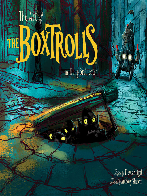 Title details for The Art of the Boxtrolls by Philip Brotherton - Available